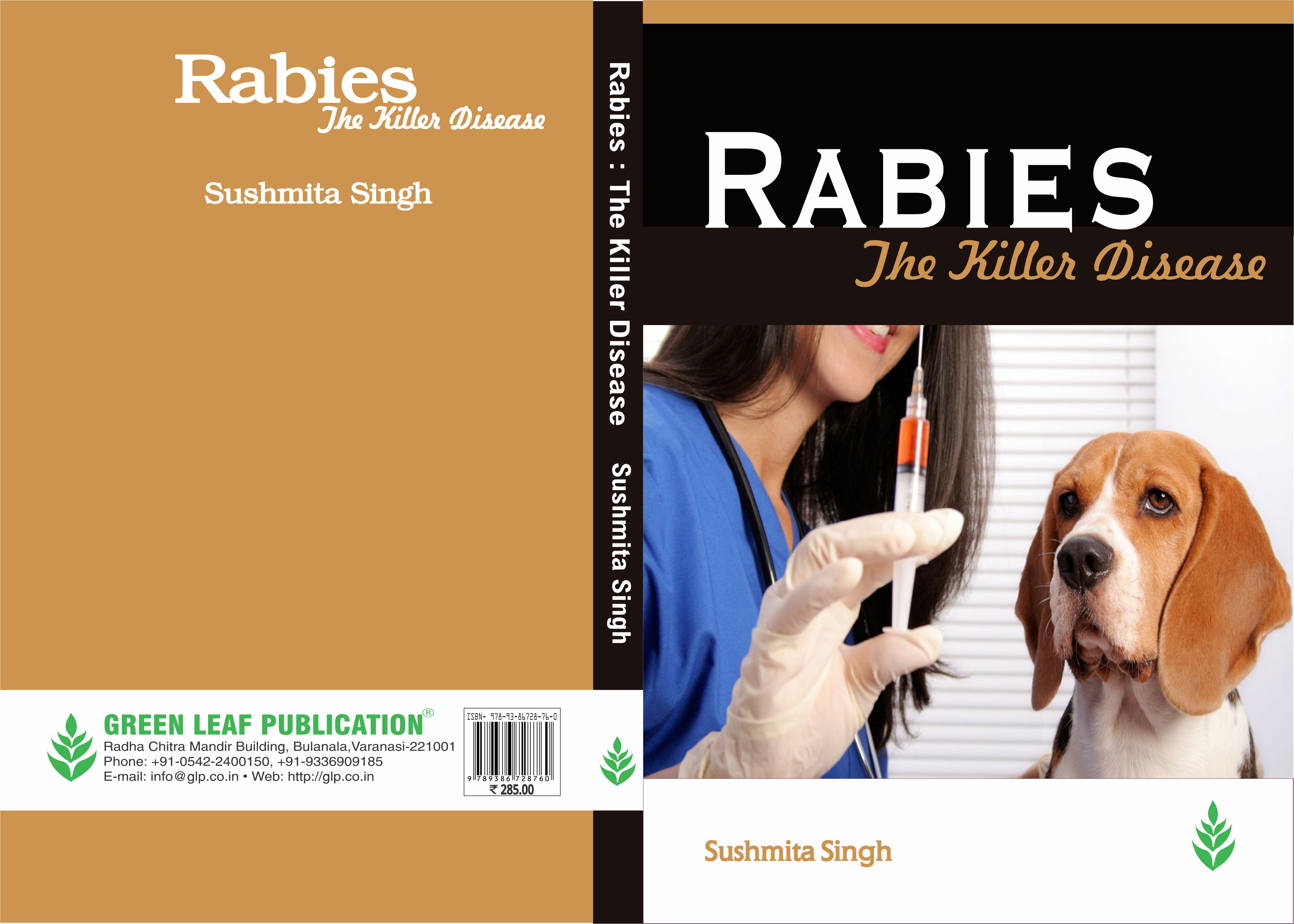 Rabies : The Killer Disease